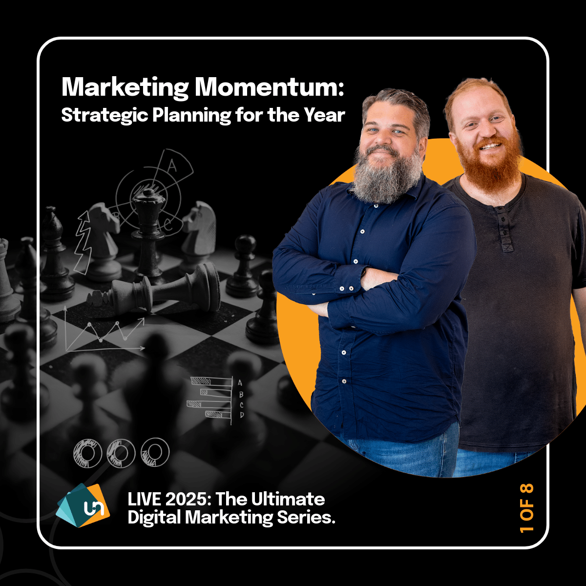 Marketing Momentum: Strategic Planning For the Year Event Promo Image Featuring Unbound Experts Quentin Weber and Ben Cardwell.